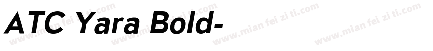 ATC Yara Bold字体转换